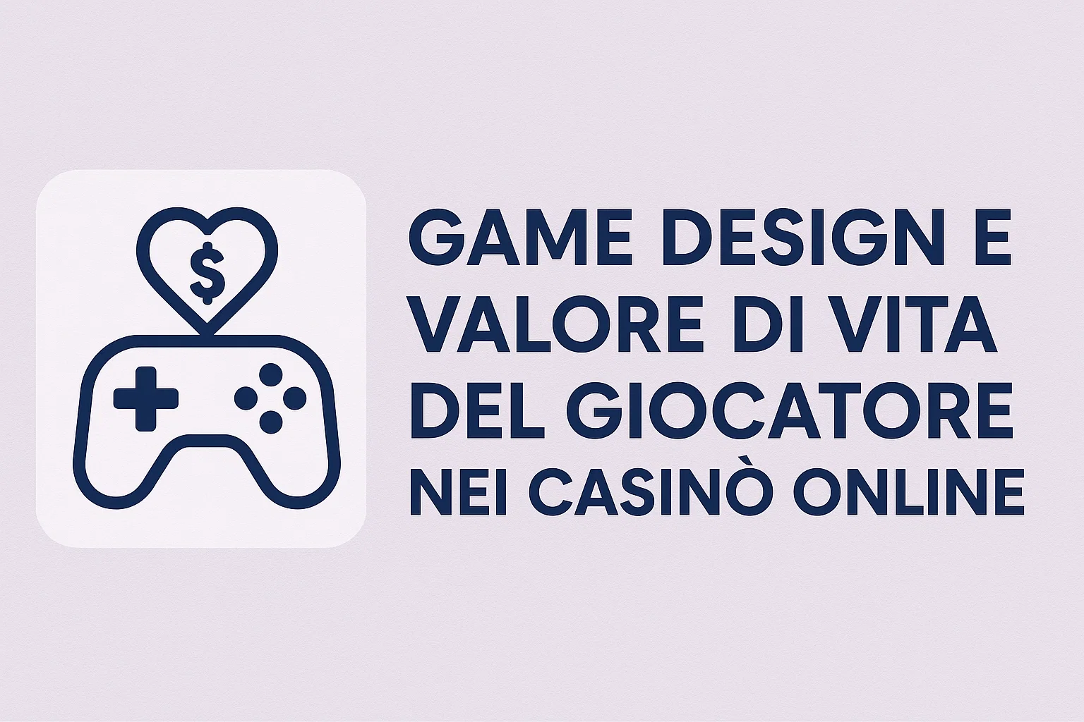 Game Design e Valore di Vita del Giocatore nei Casinò Online